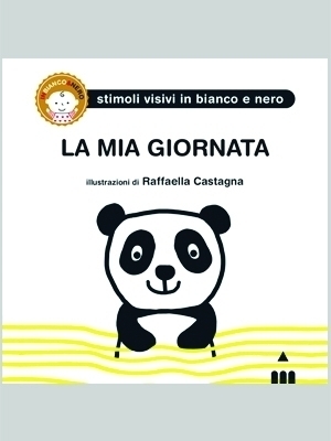 La mia giornata - finalista premio Nati per Leggere '21 - Raffaella Castagna